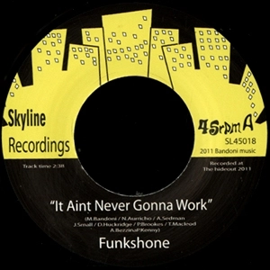 FUNKSHONE / ファンクション / AIN'T NEVER GONNA WORK + ABERLADY FRY