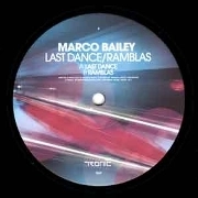 MARCO BAILEY / LAST DANCE