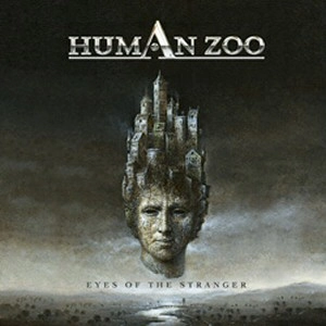 HUMAN ZOO / ヒューマン・ズー / EYES OF THE STRANGER