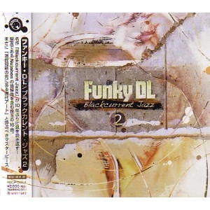FUNKY DL / ＢＬＡＣＫＣＵＲＲＥＮＴ　ＪＡＺＺ２