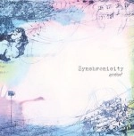 goche' / Ｓｙｎｃｈｒｏｎｉｃｉｔｙ