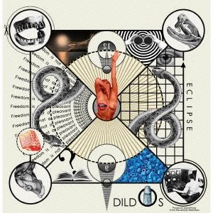 DILDOS / ディルドス / エクリプス