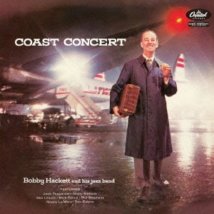BOBBY HACKETT / ボビー・ハケット / コースト・コンサート / Coast Concert