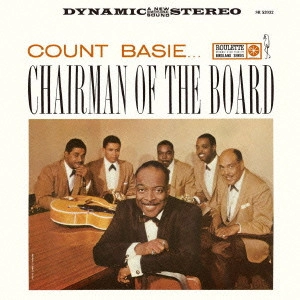 カウント・ベイシ- アンド・ヒズ・オ-ケ / チェアマン・オブ・ザ・ボード / Chairman Of The Board