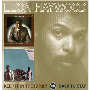 LEON HAYWOOD / レオン・ヘイウッド / バック・トゥ・ステイ+キープ・イット・