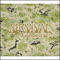 HEAVYMANNERS / ヘビーマナーズ / ＳＵＲＶＩＶＡＬ