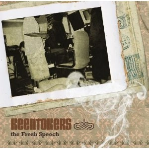 Keentokers (Budamunk + Joe Styles + OYG) / キーントーカーズ / Ｆｒｅｓｈ　Ｓｐｅｅｃｈ