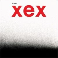 XEX / GROUP:XEX