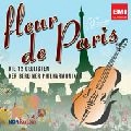 DIE 12 CELLISTEN DER BERLINER PHILHARMONIKER / FLEUR DE PARIS