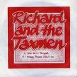 RICHARD AND THE TAXMEN / リチャードアンドザタックスメン / NOW WE'RE THROUGH