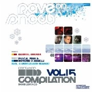 GABRIEL ANANDA/PASCAL FEOS & DOMENICO D'AGNELLI / RAVE ON SNOW VOL.15 COMPILATION