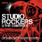 V.A.(WIDDLER,COTTI,JAZZSTEPPA...) / STUDIO ROCKERS @ THE CONTROLS