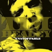 TIM HEALEY  / ＵＮＳＴＯＰＰＡＢＬＥ