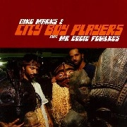 NIKO MARKS & CITY BOY PLAYERS FEAT. MR EDDIE FOWLKES / NIKO MARKS & CITY BOY PLAYERS FEAT. MR EDD