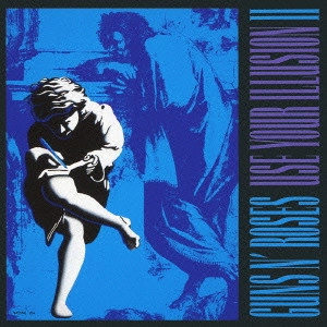 GUNS N' ROSES / ガンズ・アンド・ローゼズ / USE YOUR ILLUSION 2 / ユーズ・ユア・イリュージョンII