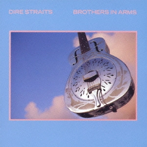 DIRE STRAITS / ダイアー・ストレイツ / BROTHERS IN ARMS
