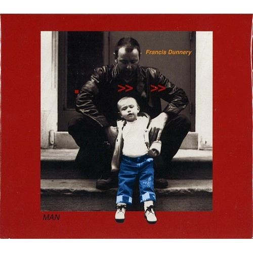 FRANCIS DUNNERY / フランシス・ダナリー / MAN