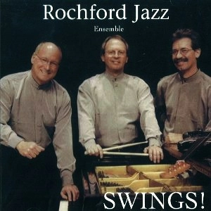 ROCHFORD JAZZ ENSEMBLE / ロシュフォード・ジャズ・アンサンブル / SWINGS!