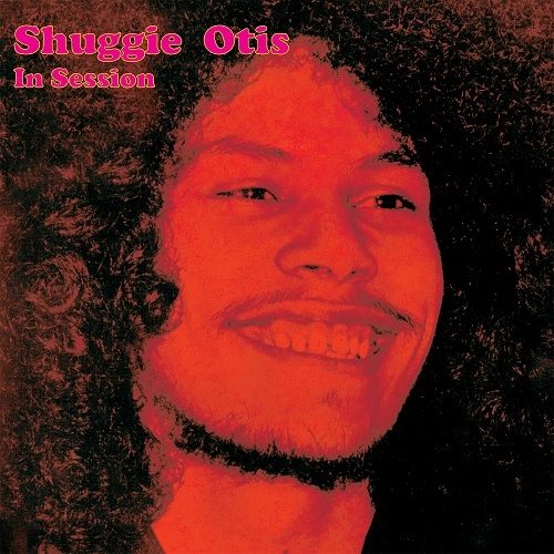 SHUGGIE OTIS / シュギー・オーティス / IN SESSION (2LP)