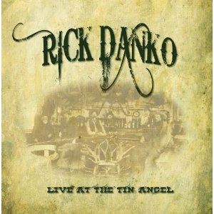 RICK DANKO BAND / ライヴ・アット・ザ・ティン・エンジェル19