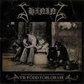 SHINING (from Sweden) / シャイニング / VII: FODD FORLORARE