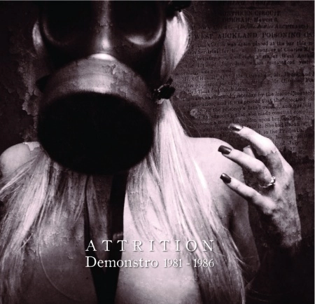 ATTRITION / DEMONSTRO 1981-86
