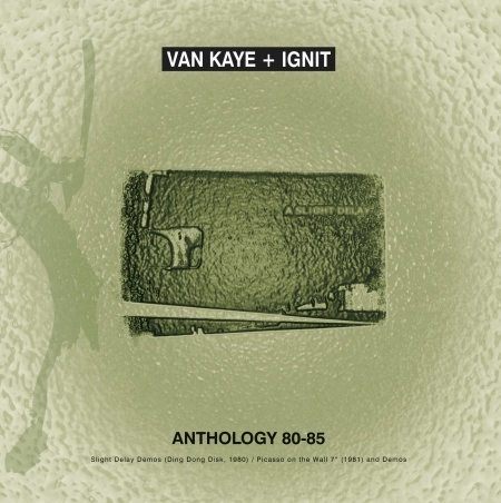 VAN KAYE + IGNIT / ANTHOLOGY 80-85