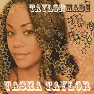 TASHA TAYLOR / ターシャ・テイラー / テイラーメイド (国内盤 帯付 解説 歌詞付) / TAYLORMADE