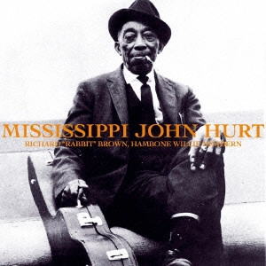 MISSISSIPPI JOHN HURT / ミシシッピ・ジョン・ハート / ミシシッピ・ジョン・ハート (国内盤 帯 解説 歌詞付) / MISSISSIPPI JOHN HURT