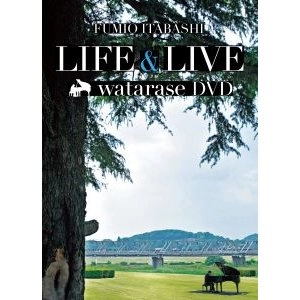 FUMIO ITABASHI / 板橋文夫 / ＬＩＦＥ＆ＬＩＶＥ～ｗａｔａｒａｓｅ
