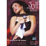 EVA AYLLON / エバ・アイジョン / 30 ANOS EN VIVO