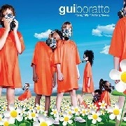 GUI BORATTO / ギ・ボラット / ＴＡＫＥ　ＭＹ　ＢＲＥＡＴＨ　ＡＷＡＹ