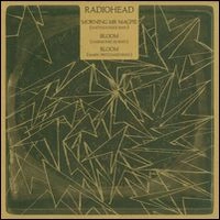 RADIOHEAD / レディオヘッド / MORNING MR MAGPIE / BLOOM / BLOOM