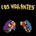 LOS VIGILANTES / LOS VIGILANTES