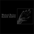 WEEKEND NACHOS / BLACK EARTH