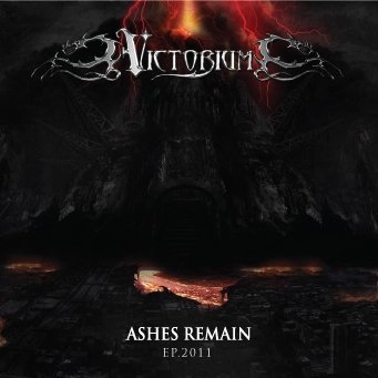 VICTORIUM / ASHES REMAIN
