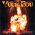 YUCK FOU / SYSTEM IN EFFECT