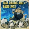 PAUL COLLINS' BEAT:RADIO DAYS / SPLIT