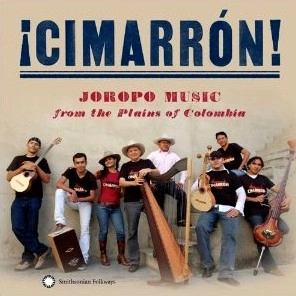 CIMARRON / シマロン / CIMARRON! JOROPO MUSIC FROM THE PLAINS OF