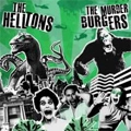 HELLTONS:MURDER BURGERS / SPLIT