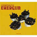 COSMONAUTIX / コスモ・ノウティクス / ENERGIJA