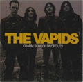 VAPIDS / ヴェイピッズ / CHARM SCHOOL DROPOUTS