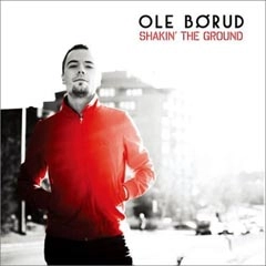 OLE BORUD / オーレ・ブールド / シェイキン・ザ・グラウンド