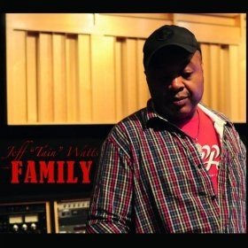 JEFF TAIN WATTS / ジェフ・テイン・ワッツ / FAMILY