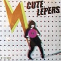 CUTE LEPERS / キュート・リーパーズ / B-SIDES