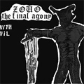 ZOUO / FINAL AGONY