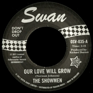 SHOWMEN / ショウメン / "OUR LOVE WILL GROW + TAKE IT BABY (7"")"