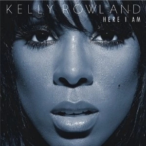 KELLY ROWLAND / ケリー・ローランド / HERE I AM