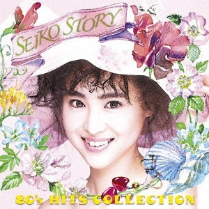 SEIKO MATSUDA / 松田聖子 / SEIKO STORY~80'