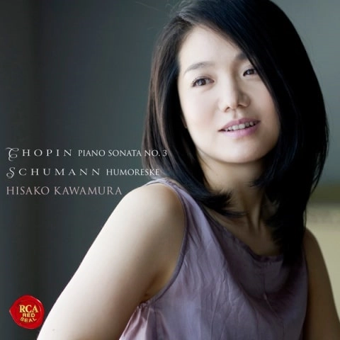 HISAKO KAWAMURA / 河村尚子 / ショパン：ピアノ・ソナタ第3番/シューマン：フモレスケ、献呈